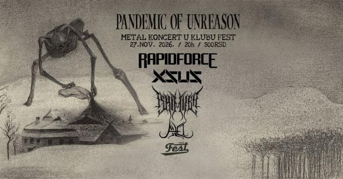 ������� Pandemic Of Unreason - Metal Koncert U Festu!