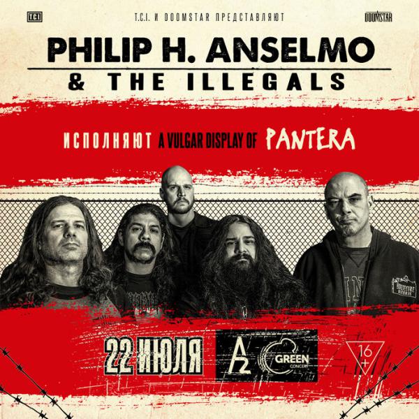  Philip H. Anselmo & The Illegals