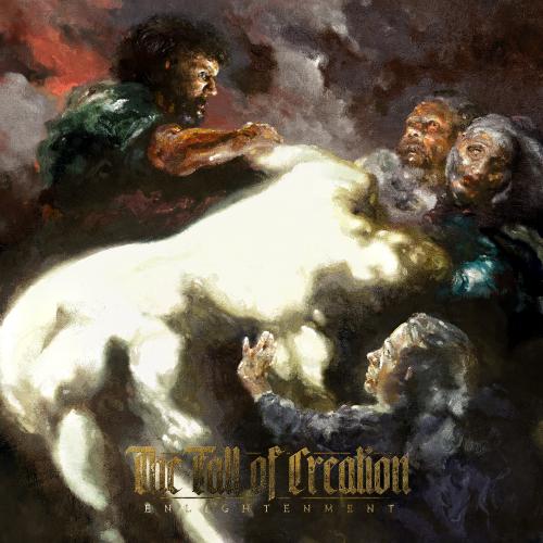  :  Enlightenment  The Fall of Creation