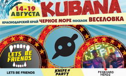 KUBANA    : Knife Party, Pegboard Nerds  Lets Be Friends.