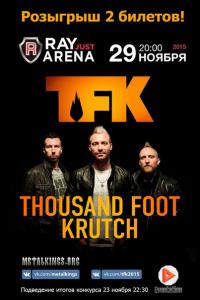 :      TFK (Thousand Foot Krutch)  