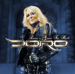   DORO - "Love's Gone To Hell"