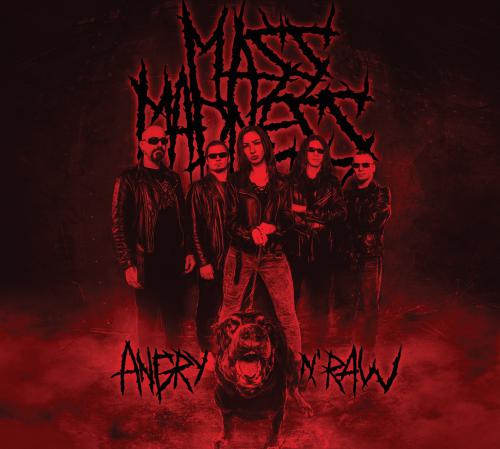   MASS MADNESS  "ANGRY N' RAW"  24 